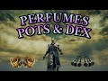 Elden Ring: Perfumes, Pots And Dex