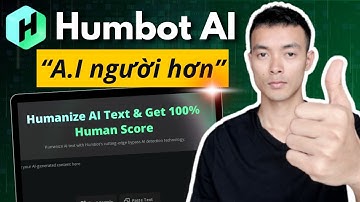 Kẻ Hủy Diệt Công Cụ Phát Hiện Nội Dung AI 💥 Dân Content Phải Biết: Humbot AI