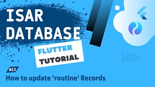Famous Isar Database Tutorial #13 - Updating Routine Records Net Worth