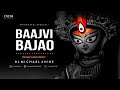 Baajvi Bajao Bajao Shehnai | Navratri Special | Remix | DJ :- Michael Ahire | 2K22