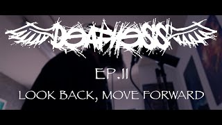 PROJECT ZEN: EP. II - Look back, Move Forward