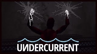 Undercurrent - Indie Horror Game - No Commentary