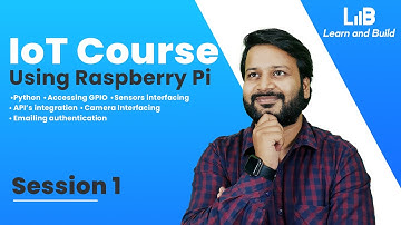 #01 : Introduction to the Internet of Things | IoT using Raspberry Pi