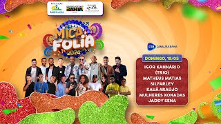 Mica Folia - Santa Luzia - BA (19-05-2024)