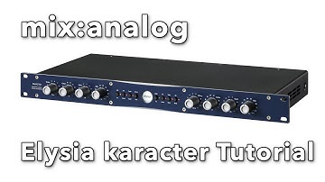 mix:analog | Elysia karacter Tutorial