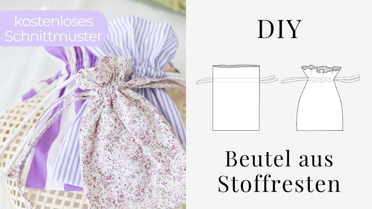 Stoffbeutel mit Tunnelzug nähen / Stoffreste verwerten und nähen lernen