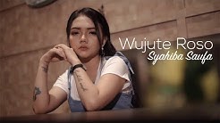 Syahiba Saufa - Wujute Roso (Official Music Video)  - Durasi: 6:42. 