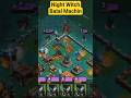 Night witch batal machine🧚 #shorts #coc #gaming #animesh coc World