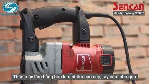 Máy Đục Bê Tông SENCAN 723007