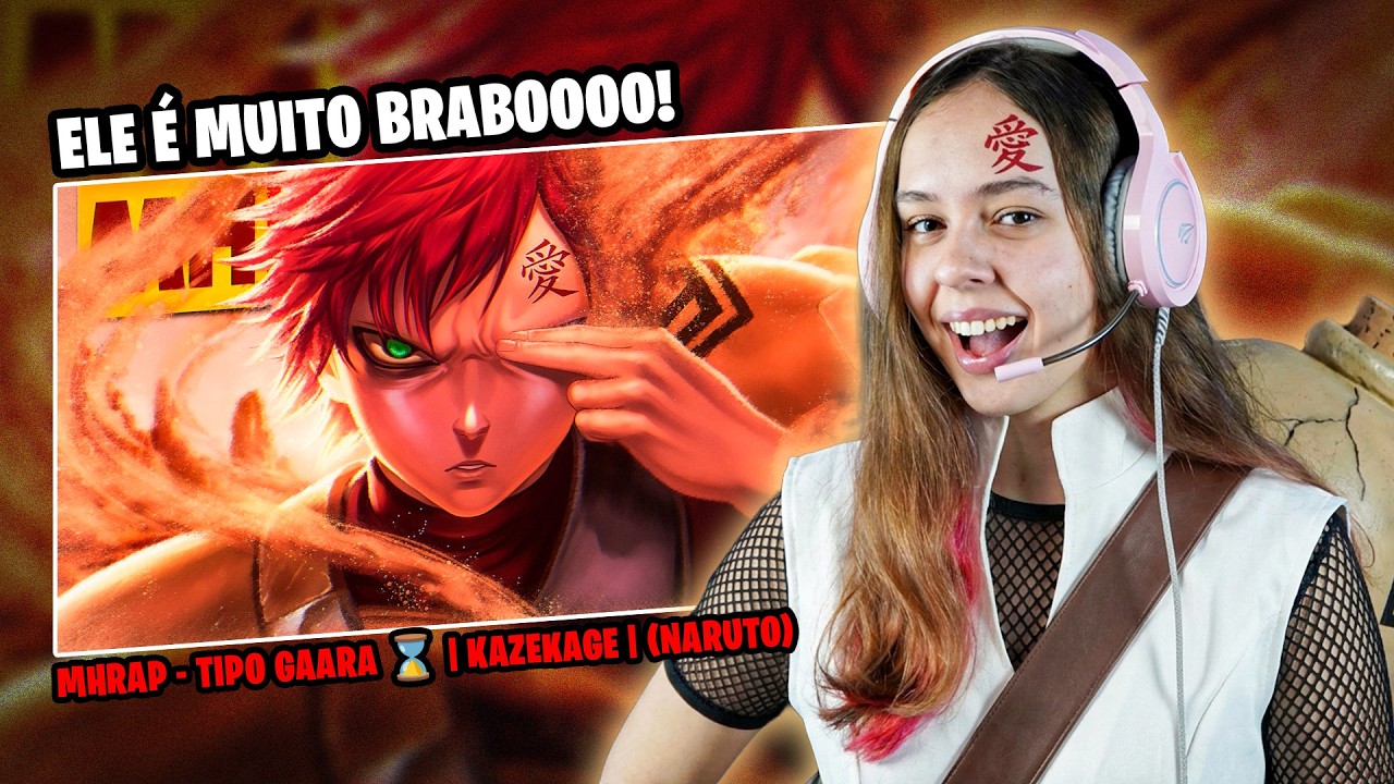 O GAARA É MUITO BRABO! MHRAP - Tipo Gaara ⌛ | Kazekage | (Naruto) | React da Thai
