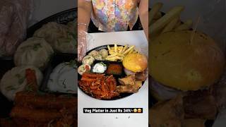 Veg Wala Platter in Rohini??|| Indian food