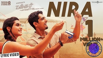 Takkar- Nira | Lyrical Video | Siddharth | Nivas K. Prasanna | Sid Sriram