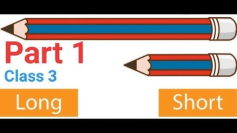 Ch.4: Long and Short // Class 3 // Maths NCERT // Basic standard units of length