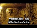 TUNELES DE GUADALAJARA, túneles subterráneos Guadalajara