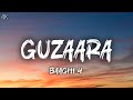 Guzaara LYRICS Baaghi 4 Full Song Tiger Shroff Harnaaz Sandhu Josh Brar Parampara 