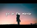 Download Lagu bebe rexha - girl in the mirror // lyrics