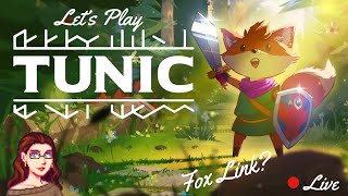 Let's Play Tunic | Stream #1