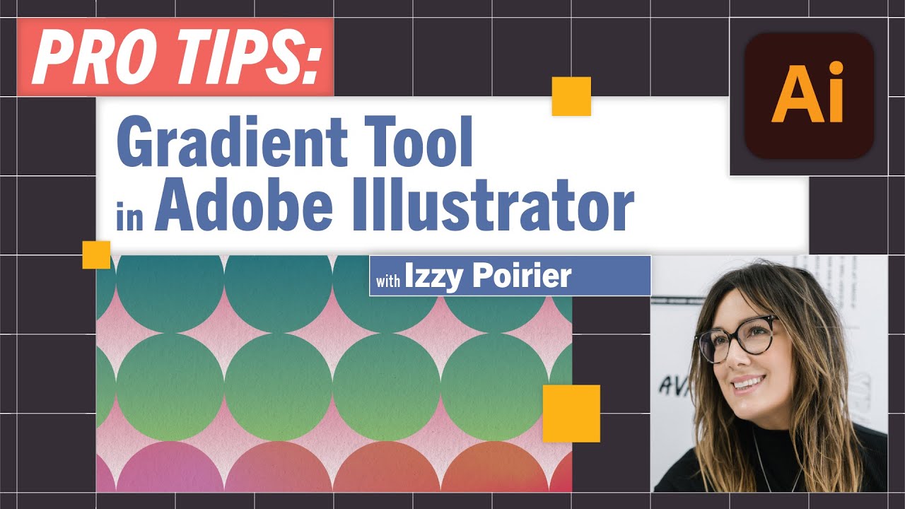 Pro Tips: Mastering Gradients with Isabelle Poirier | Adobe Illustrator Tutorial