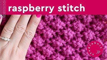 Raspberry Stitch Bobble Knitting Pattern (4 Row Repeat)