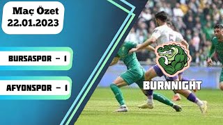 Bursaspor 1 - 1 Afyonspor Maç Özet 22.01.2023