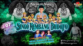 🔴SENI BARONG SINGO KEMBANG BUDOYO - KHITAN MAHARDHIKA ZEKI ADNYANA | WADO-KEDUNGTUBAN 07-10-2026