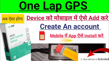 One Lap GPS Create New Account । one lap gps tracker । How To One Lap Gps Add In Mobile