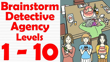 Brainstorm Detective Agency [ Level 1-10 ] Gameplay Solution