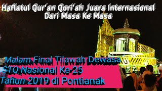 Download lagu Haflatul Qur'an Qori'ah Internasional dan Nasional | Final Tilawah Dewasa | STQ Nas di Pontianak