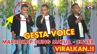 MAROKKAP DUNG MATUA  - COVER GESTA VOICE - KARYA CIPTA TAGOR TAMPUBOLON