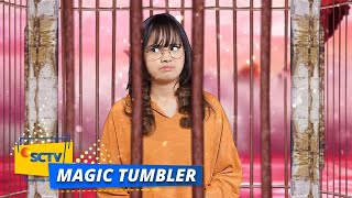 Kok Olive Ada di Penjara Jin? | Magic Tumbler Season 3 - Episode 1