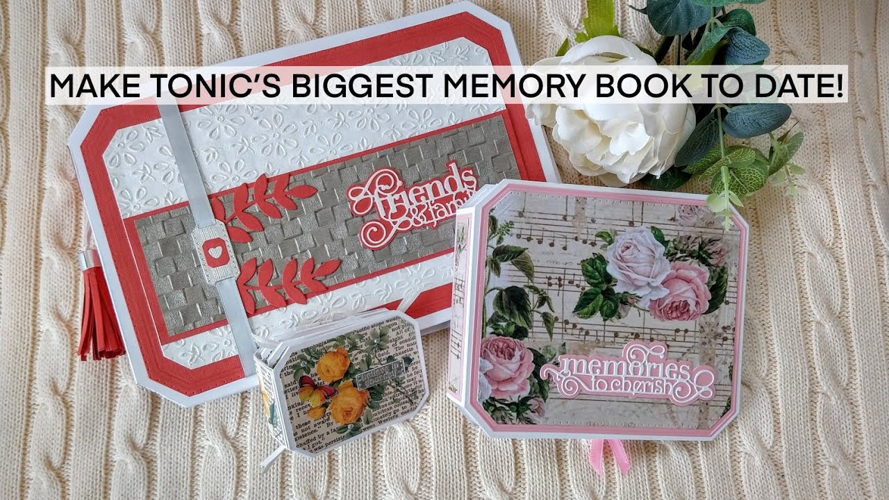 Make Tonic Studios' Memories to Cherish Memory Book