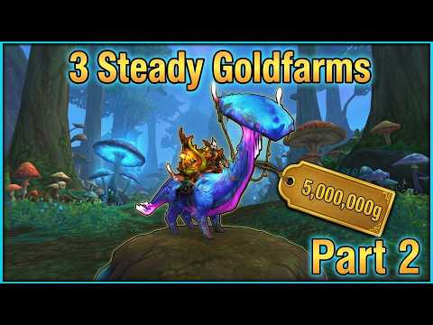 Get The AH Mount Faster! 3 High Yield Gold Farms Part 2