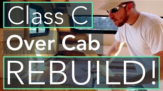 Rebuilding the Over Cab of Our Class C RV