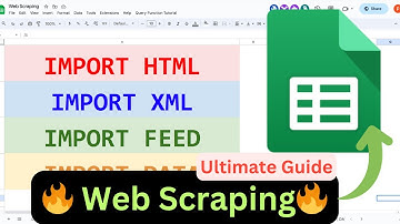 Web Scraping in Google Sheets || IMPORTHTML, IMPORTXML, IMPORTFEED, IMPORTDATA