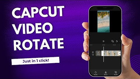 How to Rotate Video in CapCut | Easy Video Editing Tutorial (2025)