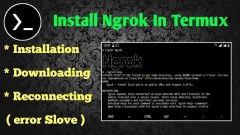 How to install ngrok in termux no root Latest version in 2020 | reconnecting issue fixed
