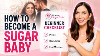 How to Become a Sugar Baby: What Beginners Need to Know