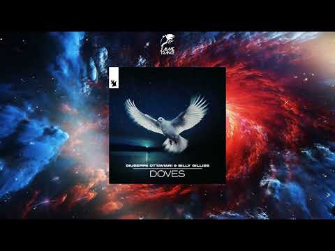 Giuseppe Ottaviani & Billy Gillies - Doves (Extended Mix) [ARMADA MUSIC]