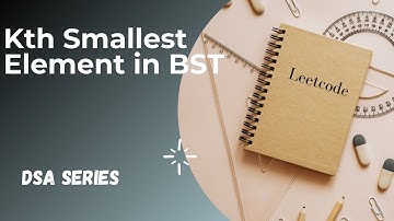 Kth Smallest Element in BST|| DSA series || Code wild