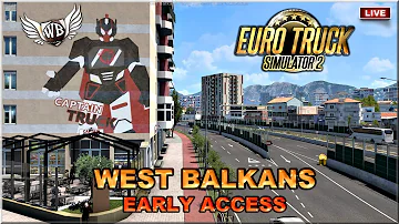 LIVE | Euro Truck Simulator 2 - #402 "DLC West Balkans" EARLY ACCESS