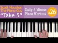 “Take 5” Daily Piano Exercise #26