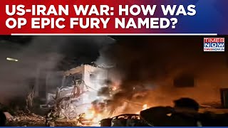 USA Fires Salvos At Iran; How Was Operation Epic Fury Named President Donald Trump Reveals