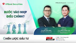 BƯỚC VÀO NHỊP ĐIỀU CHỈNH?| CHIẾN LƯỢC ĐẦU TƯ 08.04 - VPBankS Research