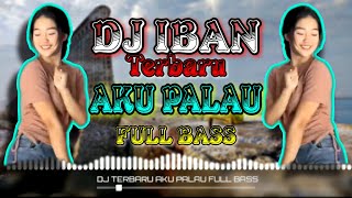 DJ AKU PALAU || LAGU DAYAK IBAN MALAYSIA SLOW REMIX 2021