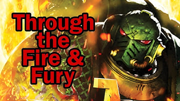 Through the Fire and Fury - A Salamanders Tale - Warhammer 40k Audio