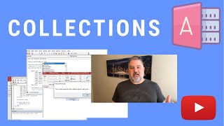How to Use Collections in Microsoft Access VBA
