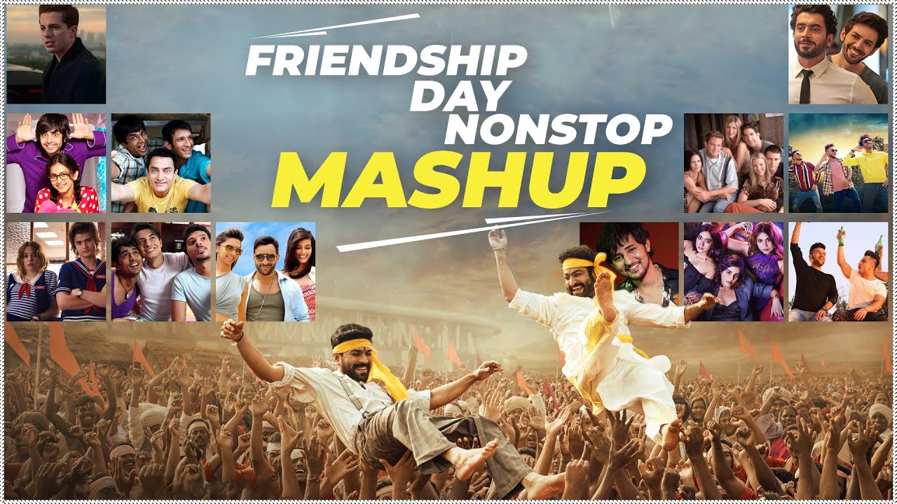  friendship  Day Nonstop Mashup  2022  Sunix Thakor DJ Dave NYC DJ Ricky DJ Shadow DJ Harshal
