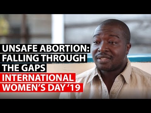 UNSAFE ABORTION | Falling through the gaps - IWD19