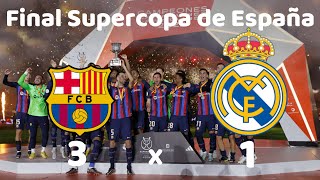 FCB 3 - 1 RM Final Supercopa de España | Resumen & Repeticiones