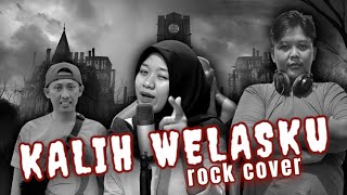 KALIH WELASKU || DENNY CAK NAN || COVER ROCK ||